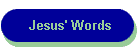 Jesus' Words